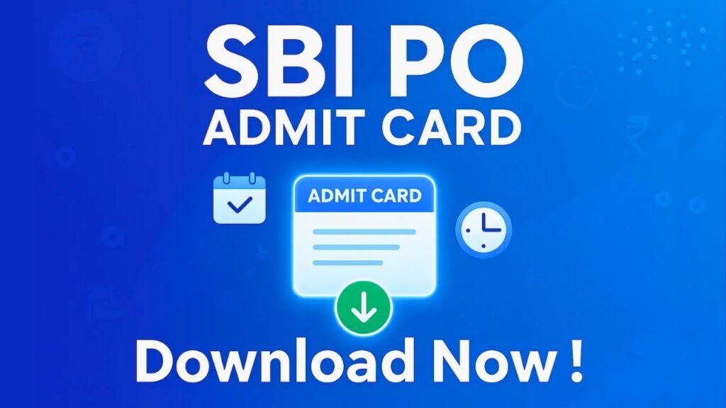 SBI PO Admit Card 2025